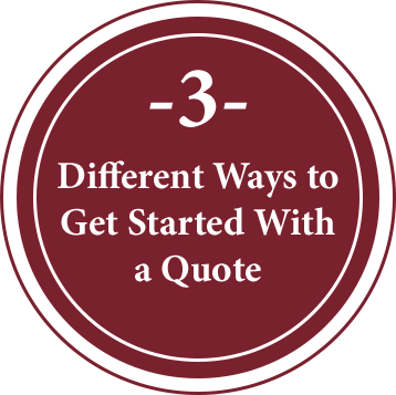 3 Different Ways to Get Started With a Quote